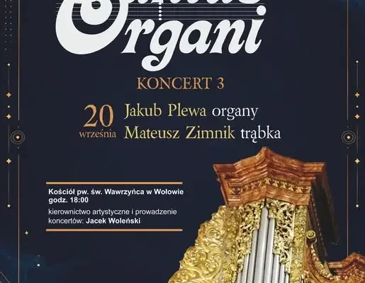 Koncert organowy w Wołowie – trzeci występ Festiwalu Cantus Organi