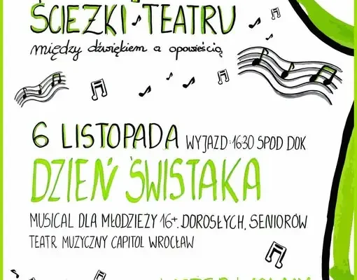 Bezpłatny wyjazd na musical „Dzień Świstaka” do Wrocławia z Brzegu Dolnego