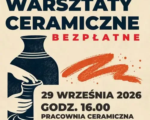 Otwarte warsztaty ceramiki w Wołowie – sprawdź, czy to zajęcie dla Ciebie