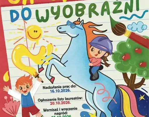 44. Konkurs Plastyczny „Galopem do wyobraźni” – zaproszenie dla młodych artystów