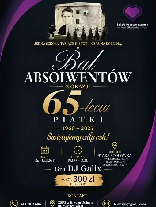 Bal Absolwentów z okazji 65-lecia Szkoły Podstawowej nr 5 w Brzegu Dolnym