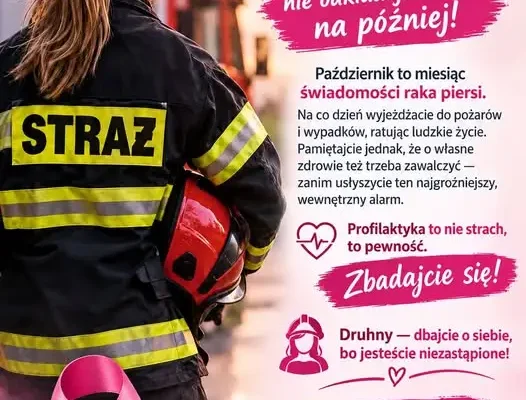 Różowy Październik: apel do strażaczek o troskę o własne zdrowie